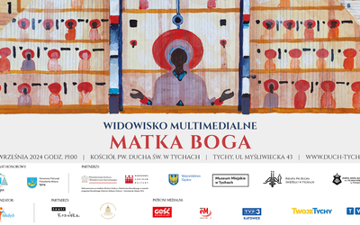 Widowisko multimedialne "Matka Boga"