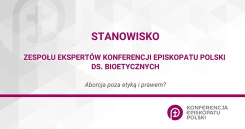 Zespół Ekspertów KEP ds. Bioetycznych: Życie każdego człowieka zaczyna się w chwili poczęcia