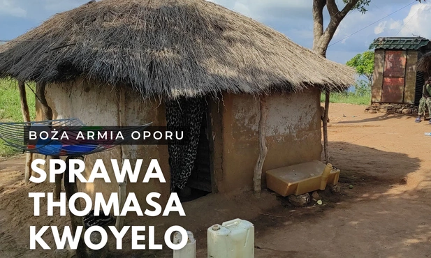 Sprawa Thomasa Kwoyelo, czyli o Bożej Armii Oporu