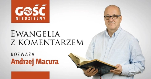 Ewangelia z komentarzem. Bez wybaczenia pozostaje tylko trwanie w złu i zaklinanie rzeczywistości