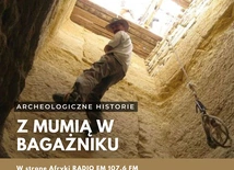 Z mumią w bagażniku, czyli w stronę Afryki starożytnej
