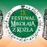 Wkrótce Festiwal Mikołaja z Koźla