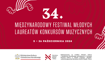 34. Międzynarodowy Festiwal Młodych Laureatów Konkursów Muzycznych