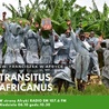 Transitus africanus, czyli ze świętym Franciszkiem w Afryce