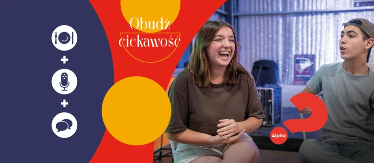 Daj się przekonać o Bożej miłości. W Wałbrzychu rozpoczyna się kurs Alpha