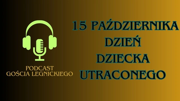 Podcast "Gościa Legnickiego"
