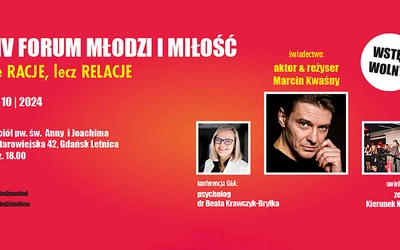 Zaproszenie na XIV Forum "Młodzi i Miłość"