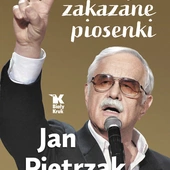 Jan Pietrzak Moje zakazane piosenki Biały Kruk Kraków 2024 ss. 342