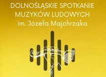 Wielkie Dolnośląskie Spotkanie Muzyków Ludowych