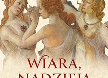 Raniero Cantalamessa – „Wiara, nadzieja i miłość”