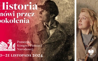 W Gdańsku odbędzie się Pomorski Kongres Pamięci Narodowej