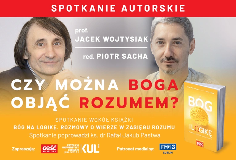 Spotkanie wokół książki „Bóg na logikę” na KUL