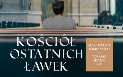 „Kościół ostatnich ławek” – wszystkie odcinki rozmów z o. Tomaszem Francem