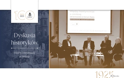100 lat Kościoła na Górnym Śląsku – dyskusja historyków