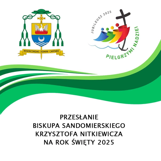Przesłanie biskupa sandomierskiego na Rok Święty 