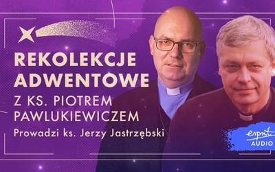 Rekolekcje z ks. Piotrem Pawlukiewiczem "Zadbaj o dziś"
