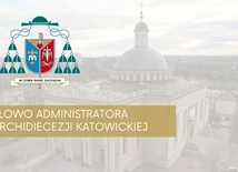 Słowo bp. Marka Szkudły do wiernych