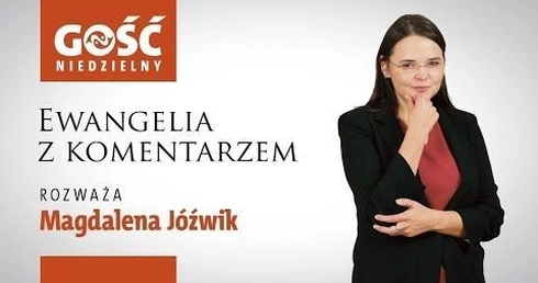 Ewangelia z komentarzem. Celem jest sam Jezus