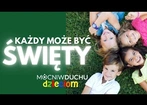 Każdy może być święty