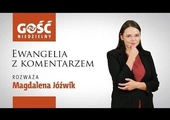 Ewangelia z komentarzem. Takie to proste, a takie nieoczywiste