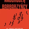 ks. Robert Skrzypczak Nadchodzą barbarzyńcy Esprit Kraków 2024 ss. 400