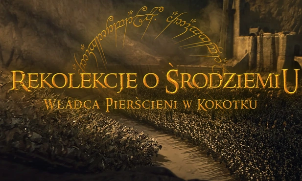 Młodzieżowe rekolekcje z Tolkienem i Lewisem - wejdź do magicznych światów Narnii i Śródziemia!