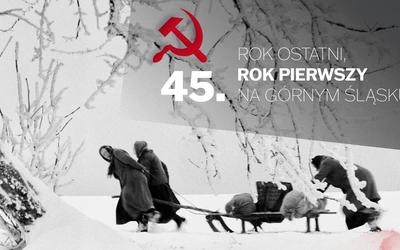 Rok ostatni, rok pierwszy na Górnym Śląsku