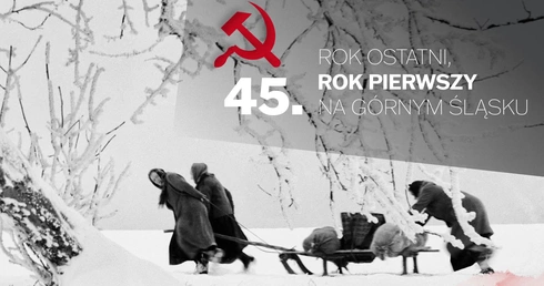 Rok ostatni, rok pierwszy na Górnym Śląsku