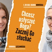Chcesz usłyszeć Boga? Zacznij Go słuchać