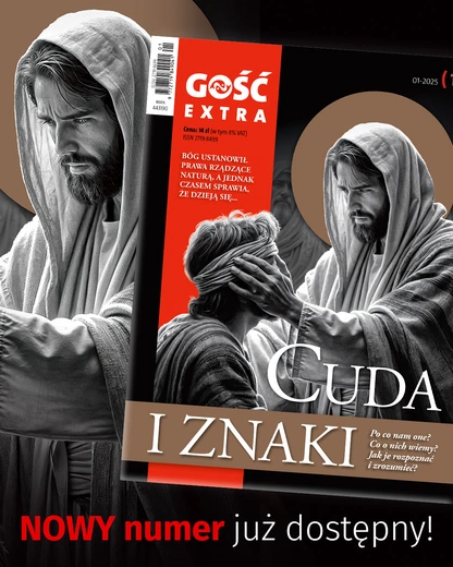 W najnowszym „Gościu Extra”: Czy Kościół boi się cudów?