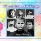 115. urodziny s. M. Dulcissimy Hoffmann