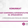 Komunikat Rady Konferencji Episkopatu Polski ds. Społecznych o przeciwdziałaniu podziałom i wrogości