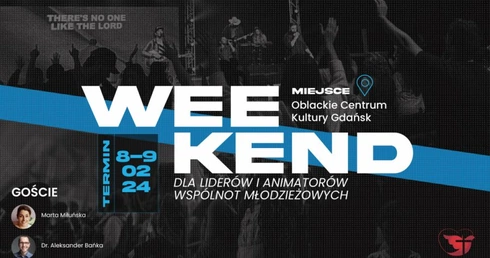 Weź udział w weekendzie dla liderów i animatorów wspólnot młodzieżowych