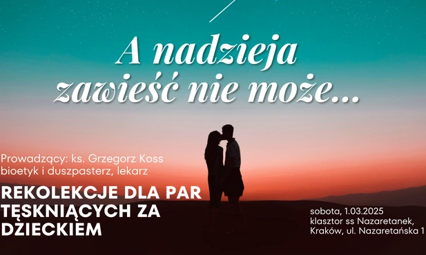 Ogólnopolski Dzień Skupienia dla Małżeństw Niepłodnych
