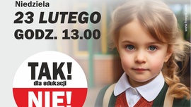 Manifestacja "TAK dla edukacji, NIE dla deprawacji"