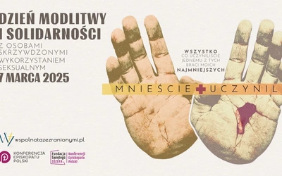 Dzień modlitwy i solidarności z osobami skrzywdzonymi.