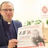 – 1,5 proc. twojego podatku to 100 proc. serca – przypomina ks. Krzysztof Majerczak, zastępca dyrektora CDT.