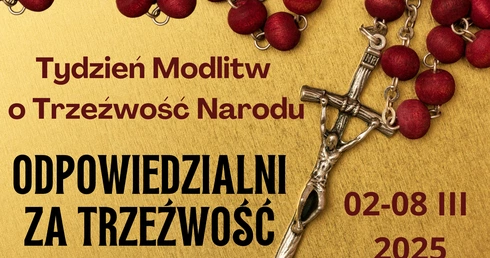 58. Tydzień Modlitw o Trzeźwość Narodu