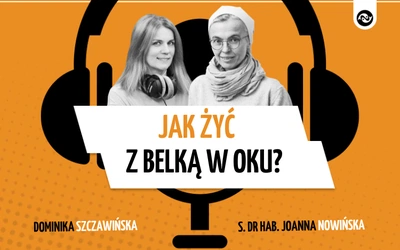 Jak żyć z belką w oku?