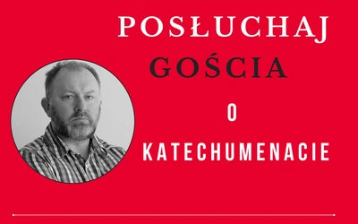Podcast o katechumenacie