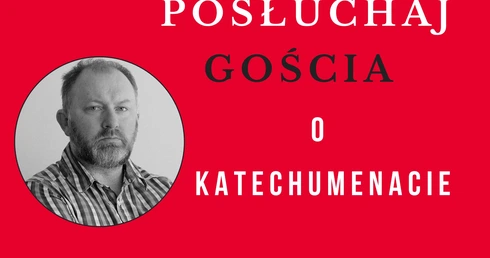 Podcast o katechumenacie