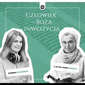 Człowiek – Boża inwestycja