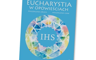 Eucharystia opowiedziana sercem i pędzlem