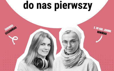 Bóg wychodzi do nas pierwszy