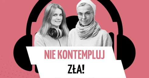 Nie kontempluj zła!