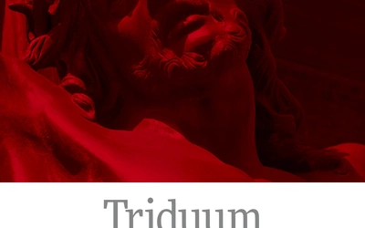 Jak dobrze przeżyć Triduum Paschalne? 