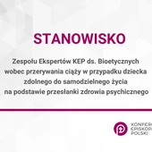 Stanowisko Zespołu KEP ds. Bioetycznych w sprawie przerywania ciąży na podstawie przesłanki zdrowia psychicznego