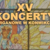 XV Koncerty Organowe w Konwikcie 
