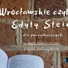 Wrocławskie czytanie Edyty Stein