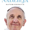 Franciszek – „Nadzieja. Autobiografia”